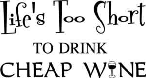 wine sayings